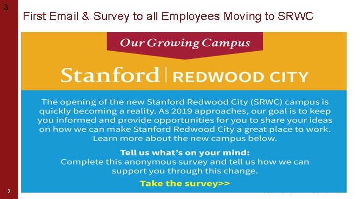 3 3 First Email & Survey to all Employees Moving to SRWC 