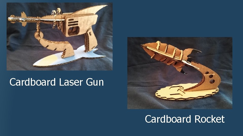 Cardboard Laser Gun Cardboard Rocket 
