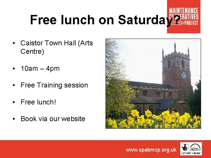 Free lunch on Saturday? • Caistor Town Hall (Arts Centre) • 10 am –
