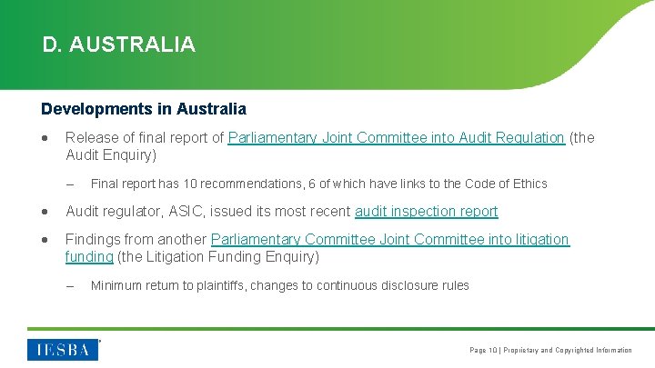 D. AUSTRALIA Developments in Australia Release of final report of Parliamentary Joint Committee into