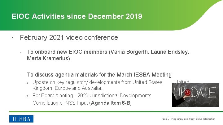 EIOC Activities since December 2019 • February 2021 video conference - To onboard new