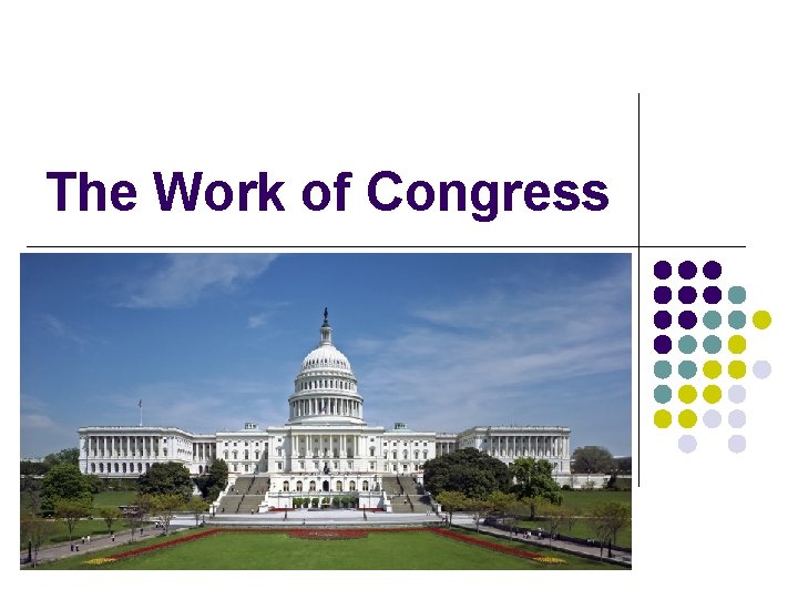 The Work of Congress 