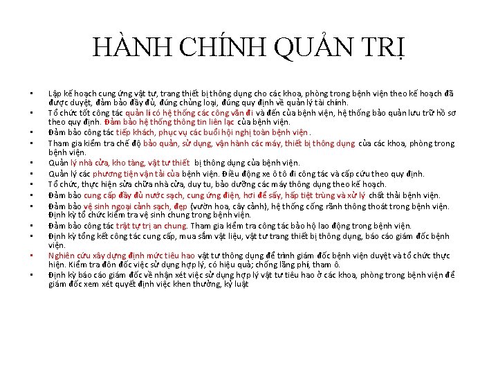 HÀNH CHÍNH QUẢN TRỊ • • • • Lập kế hoạch cung ứng vật