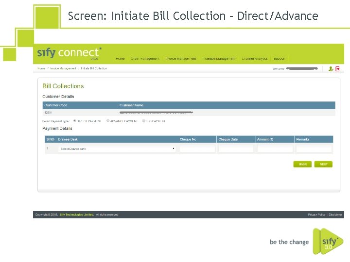 Screen: Initiate Bill Collection – Direct/Advance 