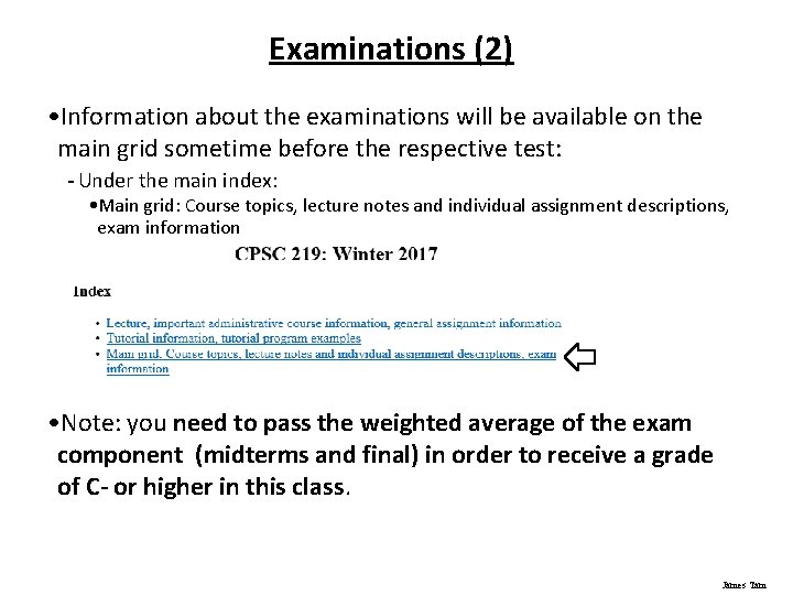 Examinations (2) • Information about the examinations will be available on the main grid