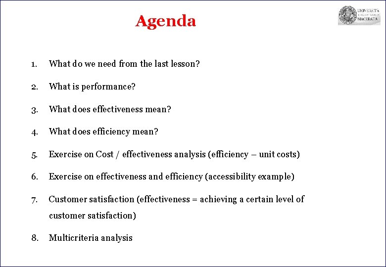 Agenda 1. What do we need from the last lesson? 2. What is performance?