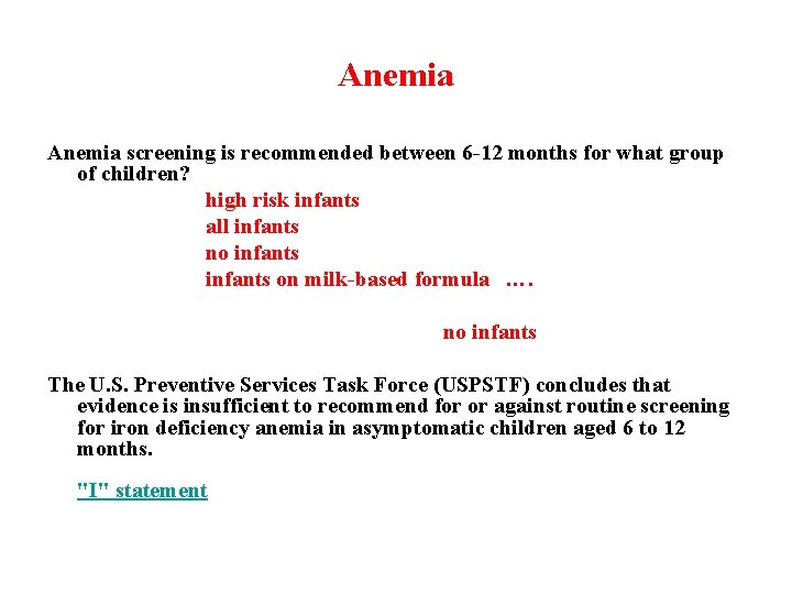 Anemia screening is recommended between 6 -12 months for what group of children? high