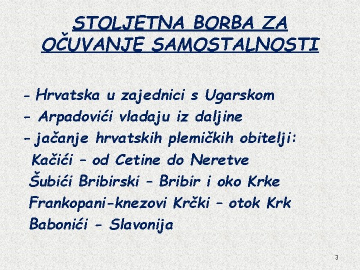 STOLJETNA BORBA ZA OČUVANJE SAMOSTALNOSTI - Hrvatska u zajednici s Ugarskom - Arpadovići vladaju