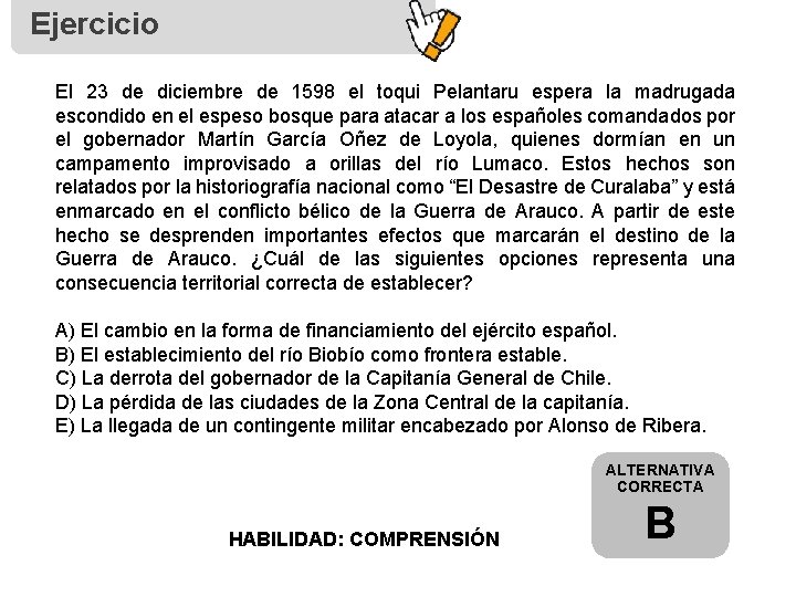 Ejercicio El 23 de diciembre de 1598 el toqui Pelantaru espera la madrugada escondido