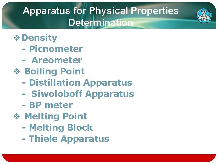 Apparatus for Physical Properties Determination v Density - Picnometer - Areometer v Boiling Point