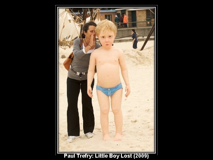 Paul Trefry: Little Boy Lost (2009) 