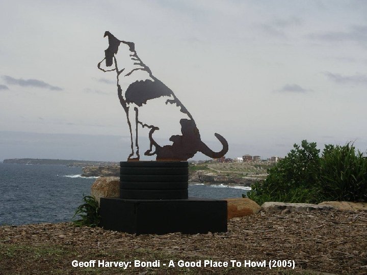 Geoff Harvey: Bondi - A Good Place To Howl (2005) 