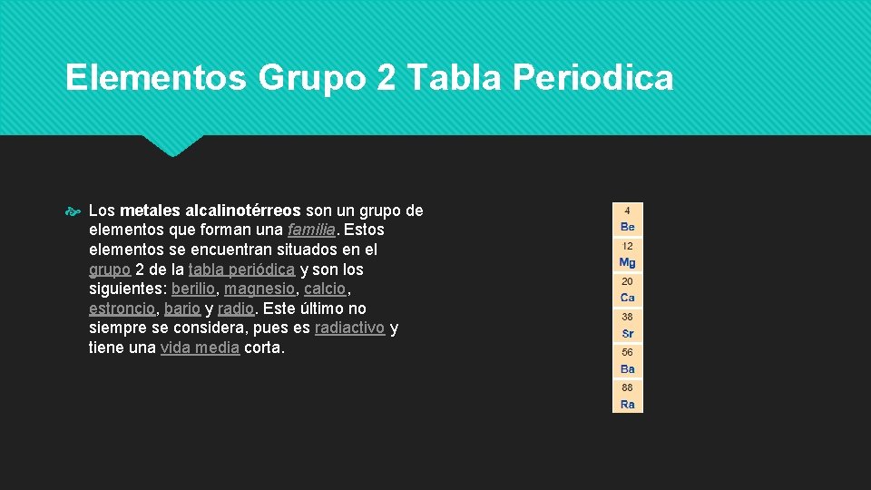 Elementos Grupo 2 Tabla Periodica Los metales alcalinotérreos son un grupo de elementos que