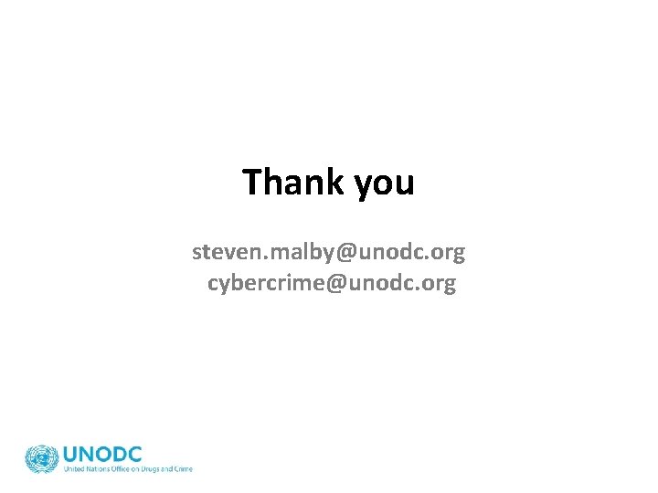 Thank you steven. malby@unodc. org cybercrime@unodc. org 