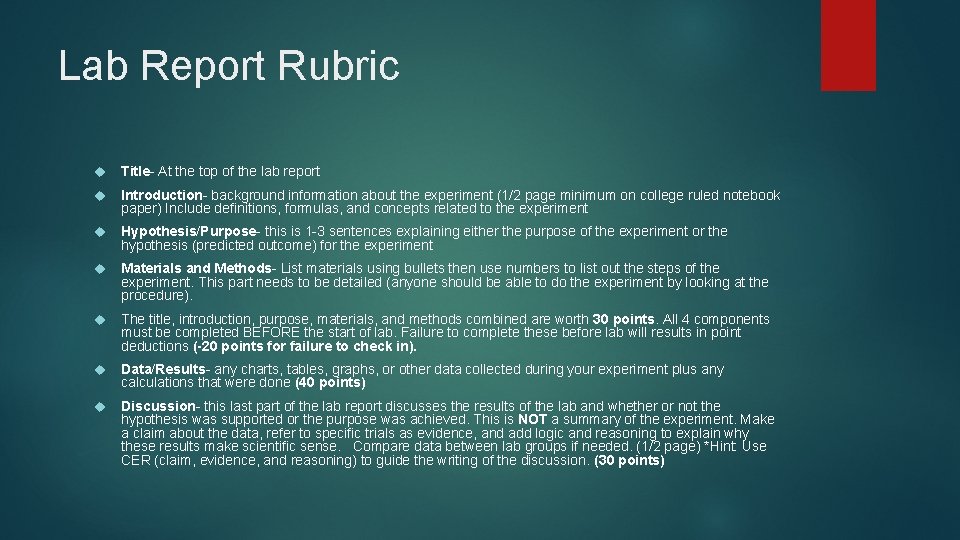 Lab Report Rubric Title- At the top of the lab report Introduction- background information