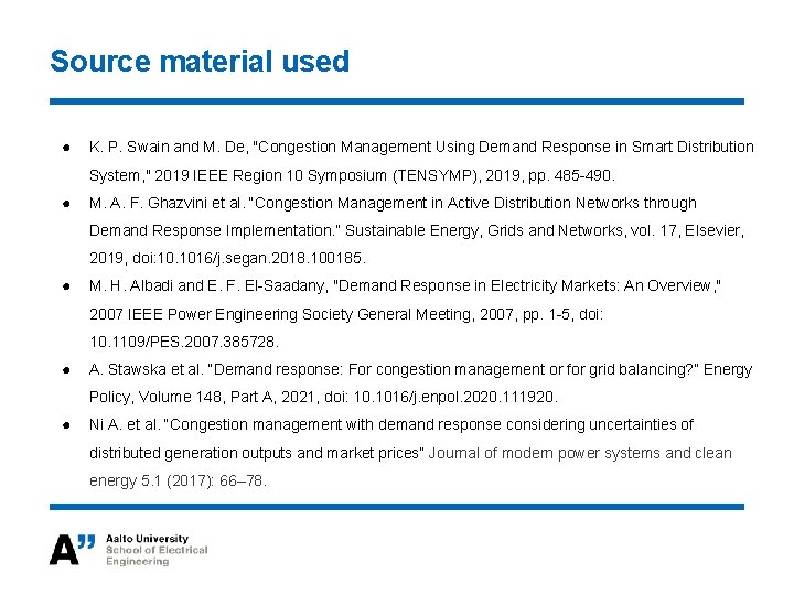 Source material used ● K. P. Swain and M. De, "Congestion Management Using Demand