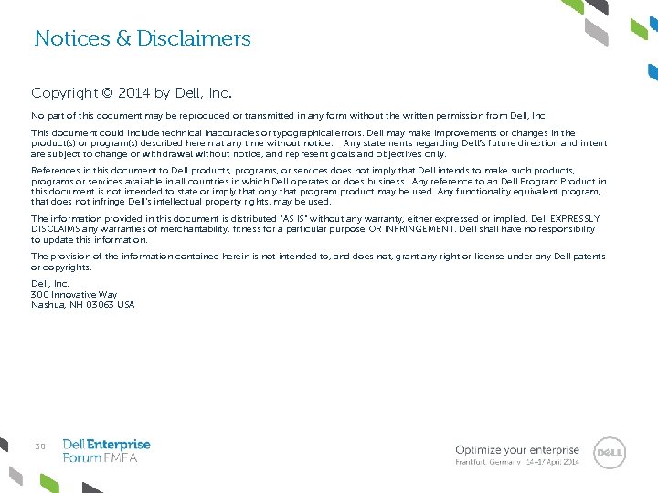 Notices & Disclaimers Copyright © 2014 by Dell, Inc. No part of this document