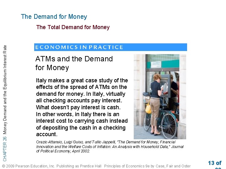 The Demand for Money CHAPTER 26 Money Demand the Equilibrium Interest Rate The Total