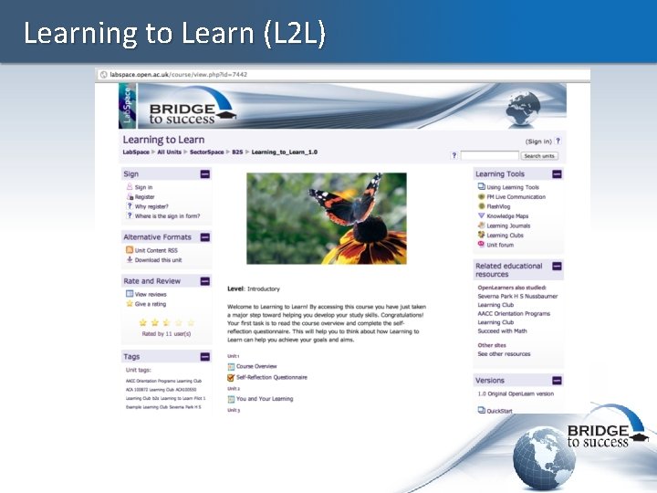 Learning to Learn (L 2 L) 