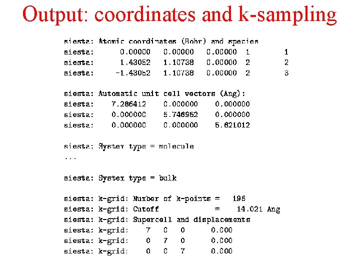 Output: coordinates and k-sampling 