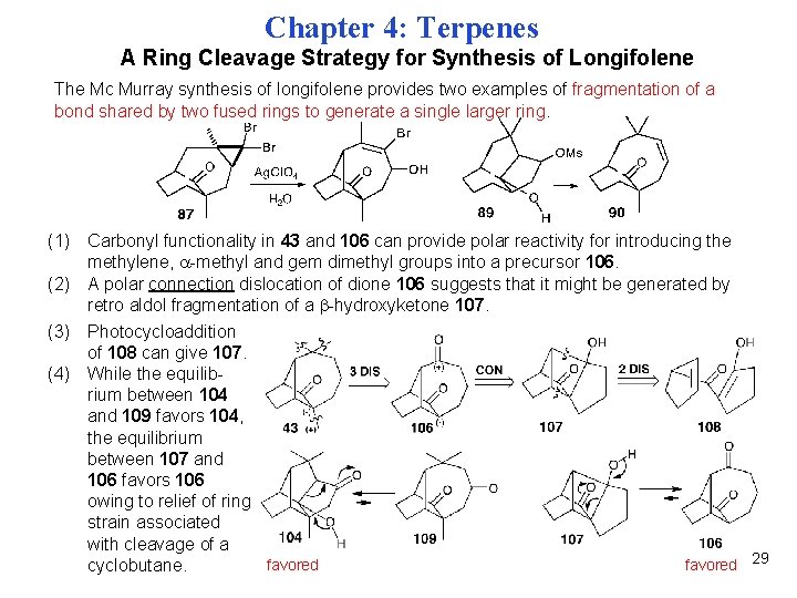 Chapter 4: Terpenes A Ring Cleavage Strategy for Synthesis of Longifolene The Mc Murray