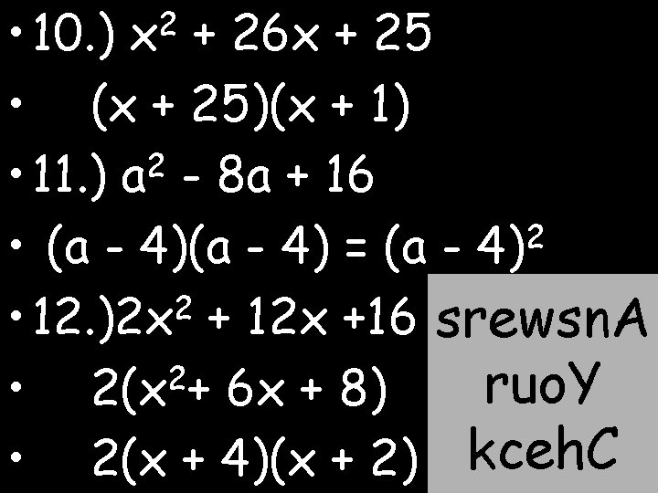  • 10. ) + 26 x + 25 • (x + 25)(x +