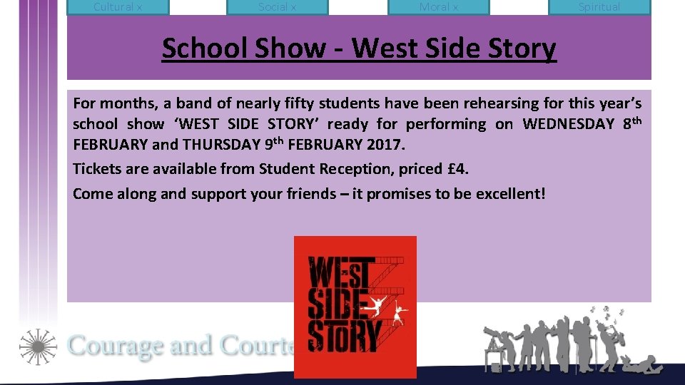 Cultural x Social x Moral x Spiritual School Show - West Side Story For