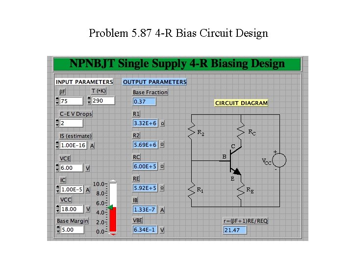 Problem 5. 87 4 -R Bias Circuit Design 