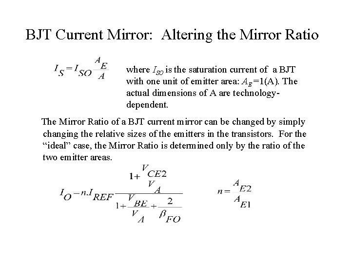 BJT Current Mirror: Altering the Mirror Ratio where ISO is the saturation current of