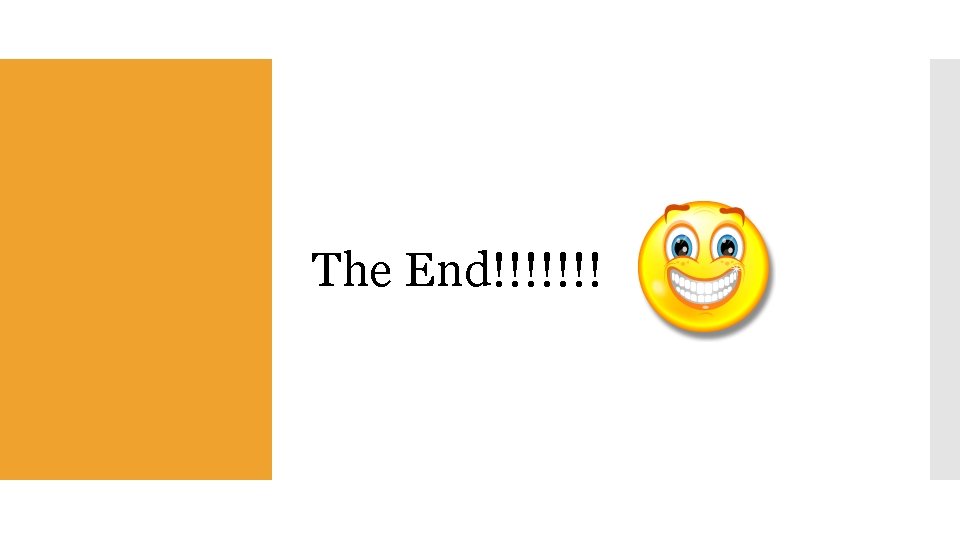 The End!!!!!!! 