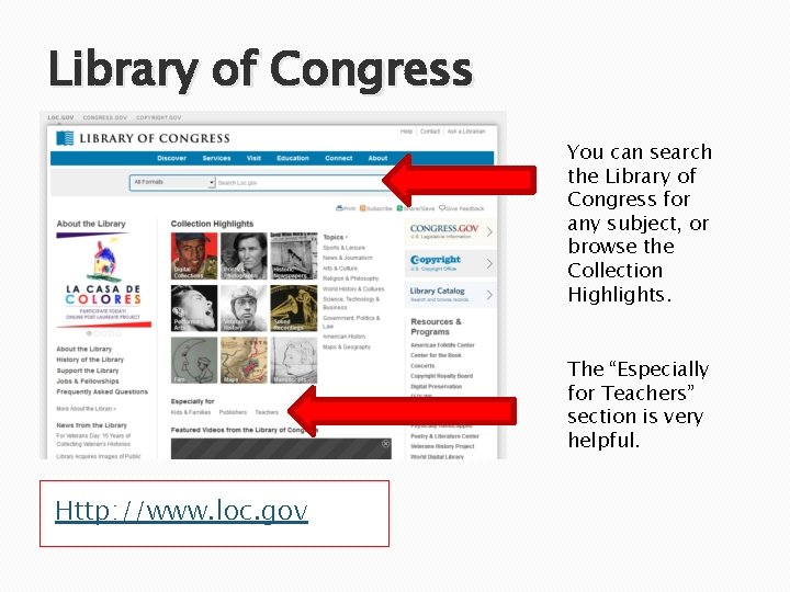 Library of Congress You can search the Library of Congress for any subject, or