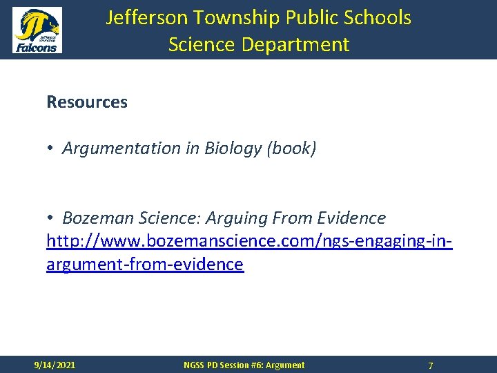 Jefferson Township Public Schools Science Department Resources • Argumentation in Biology (book) • Bozeman