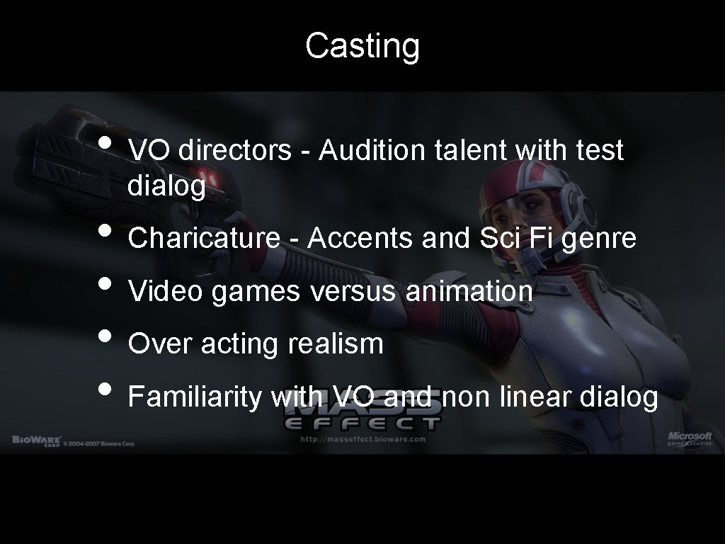 Casting • VO directors - Audition talent with test dialog • Charicature - Accents