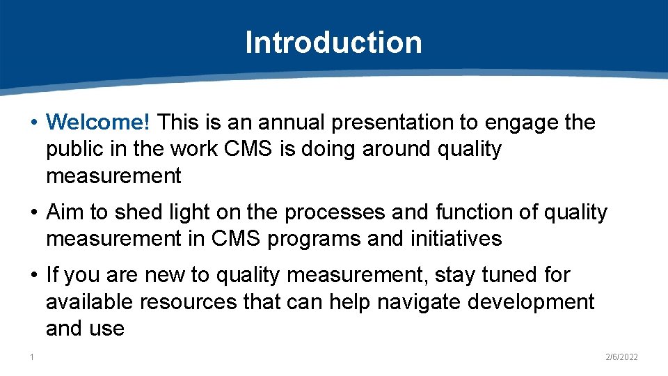 Introduction • Welcome! This is an annual presentation to engage the public in the