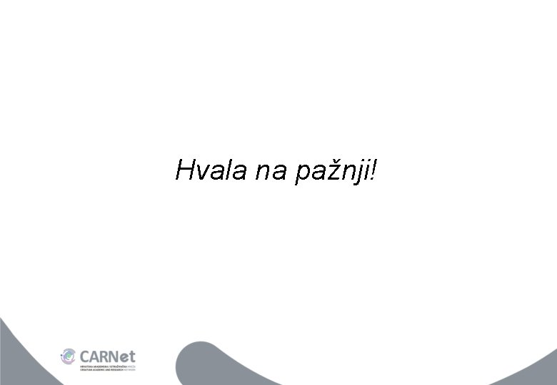 Hvala na pažnji! 