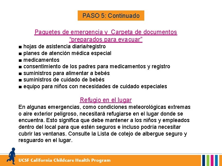 PASO 5: Continuado Paquetes de emergencia y Carpeta de documentos “preparados para evacuar” ■