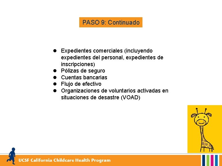 PASO 9: Continuado l Expedientes comerciales (incluyendo expedientes del personal, expedientes de inscripciones) l