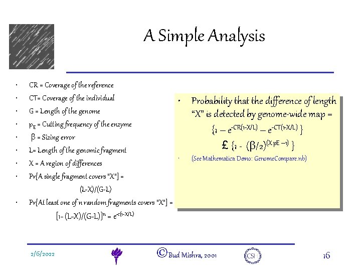 A Simple Analysis e. DNA • • • CR = Coverage of the reference