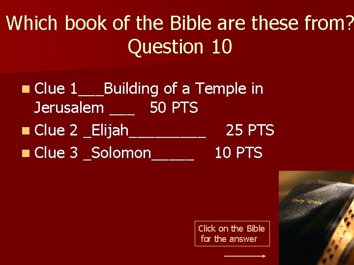 Which book of the Bible are these from? Question 10 n Clue 1___Building of