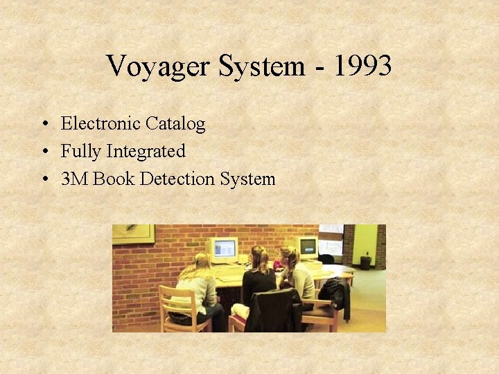Voyager System - 1993 • Electronic Catalog • Fully Integrated • 3 M Book