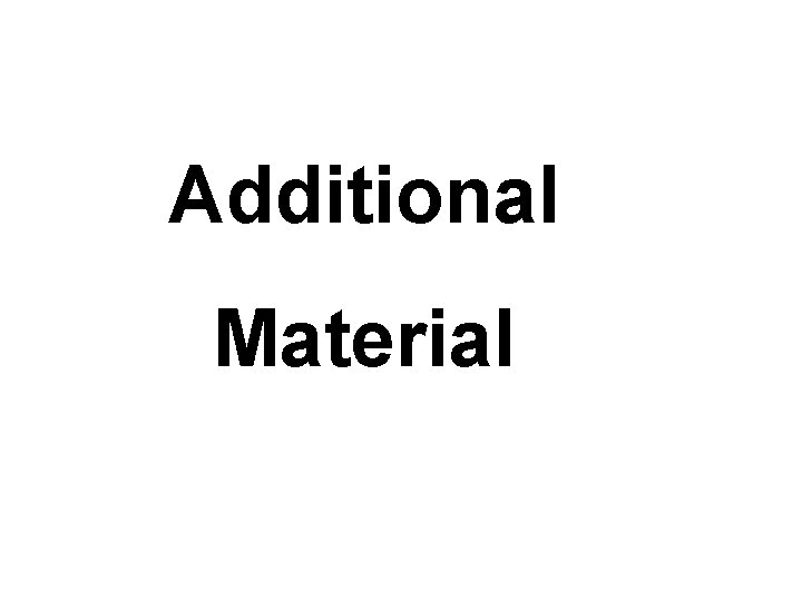 Additional Material 