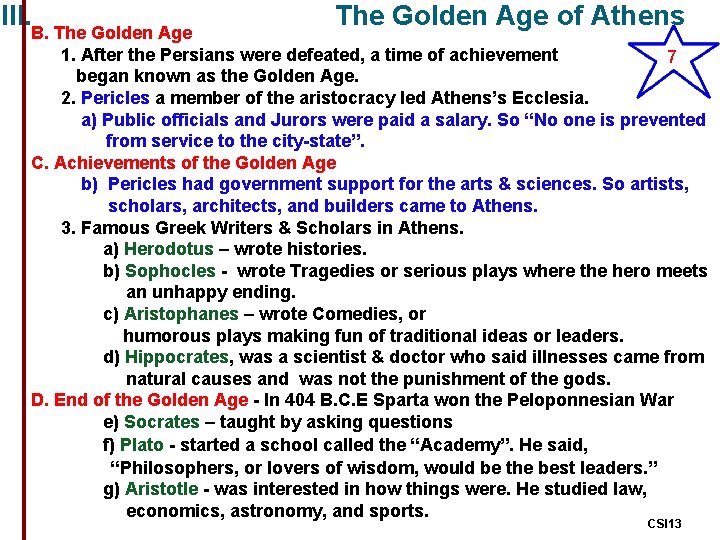 III. The Golden Age of Athens B. The Golden Age 1. After the Persians