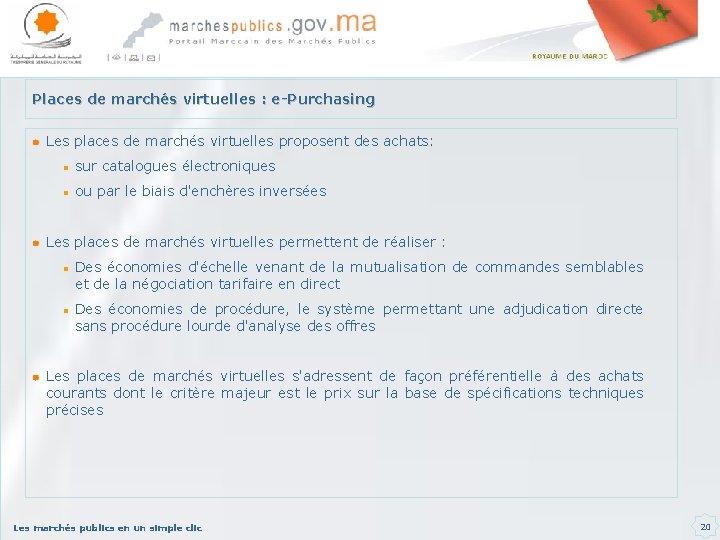 Places de marchés virtuelles : e-Purchasing Les places de marchés virtuelles proposent des achats: