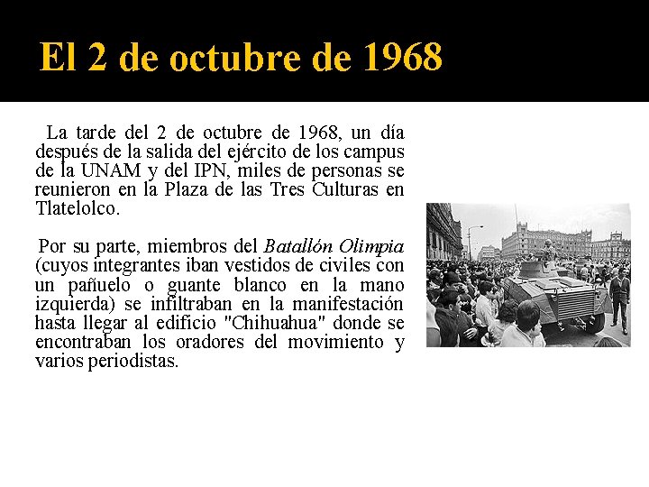 El 2 de octubre de 1968 La tarde del 2 de octubre de 1968,