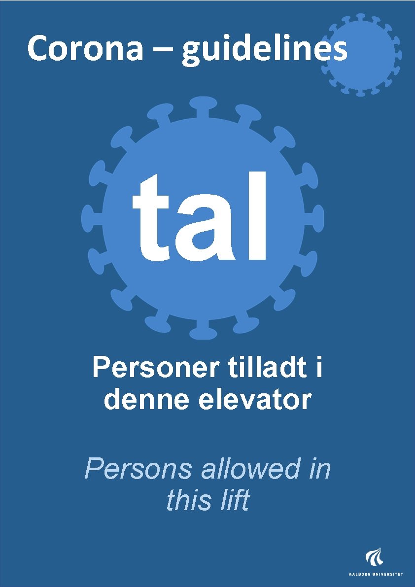 Corona – guidelines tal Personer tilladt i denne elevator Persons allowed in this lift