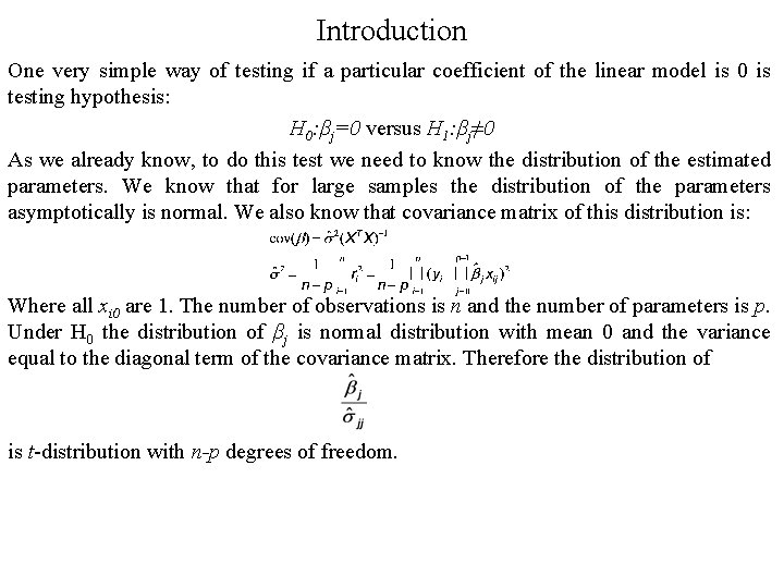 Introduction One very simple way of testing if a particular coefficient of the linear Introduction One very simple way of testing if a particular coefficient of the linear