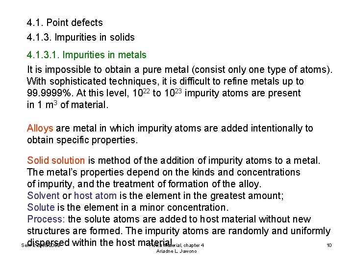 4. 1. Point defects 4. 1. 3. Impurities in solids 4. 1. 3. 1.