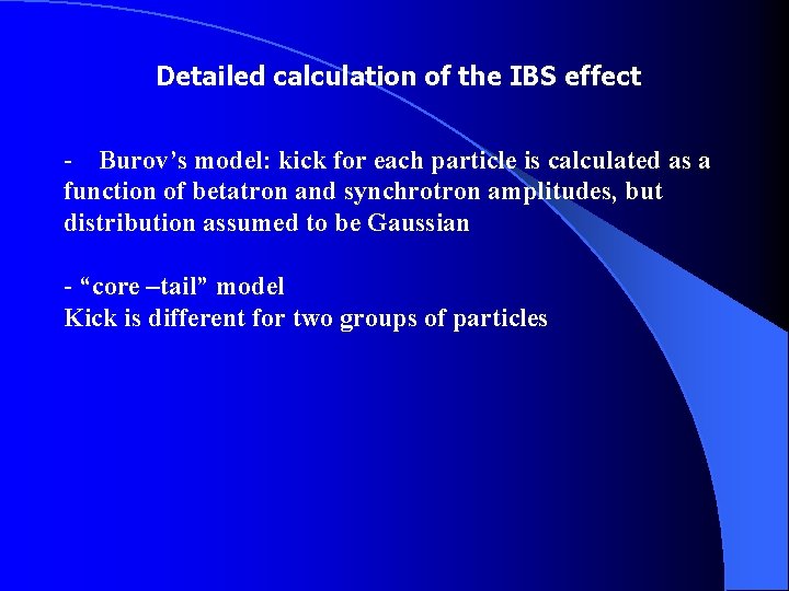 Detailed calculation of the IBS effect - Burov’s model: kick for each particle is
