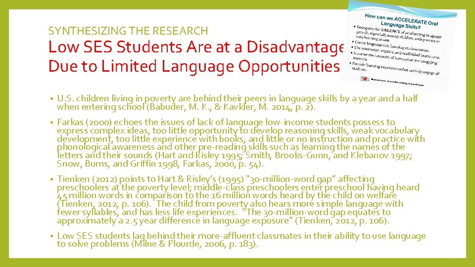 SYNTHESIZING THE RESEARCH Low SES Students Are at a Disadvantage Due to Limited Language