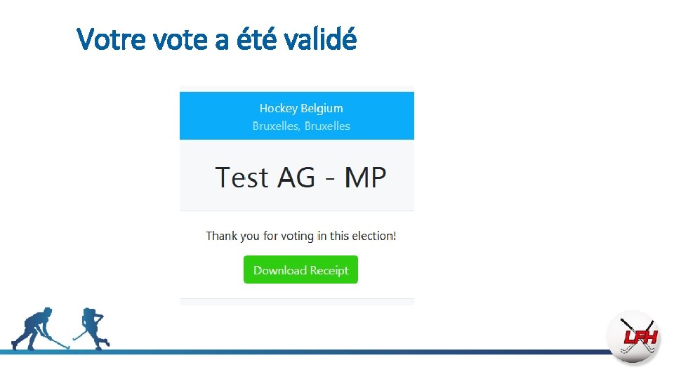 Votre vote a été validé 